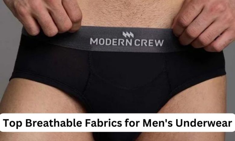 Top Breathable Fabrics for Men's Underwear