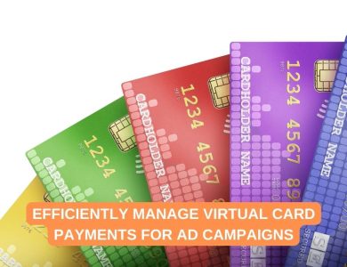 Efficiently Manage Virtual Card Payments for Ad Campaigns